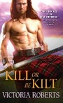 Cover: Kill or Be Kilt - Sourcebooks Casablanca
