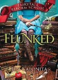 Cover: Flunked - Sourcebooks Young Readers
