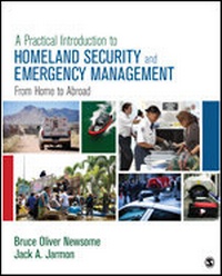 Enlarge image Cover: A Practical Introduction to Homeland Security and Emergency Management - SAGE Publications Inc