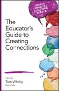 Cover: The Educator's Guide to Creating Connections - Corwin Press Inc
