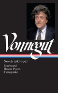Cover: Kurt Vonnegut: Novels 1987-1997 (LOA #273) - The Library of America