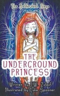 Cover: The Underground Princess - Evolved Publishing