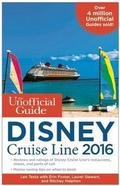 Cover: The Unofficial Guide to the Disney Cruise Line 2016 - Unofficial Guides
