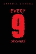 Cover: Every 9 Seconds - Tate Publishing & Enterprises
