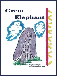 Abbildung von: Great Elephant - Ideas into Books WESTVIEW