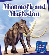 Abbildung von: Mammoth and Mastodon - Cherry Lake Publishing