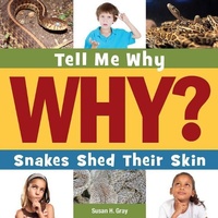 Enlarge image Cover: Snakes Shed Their Skin - Cherry Lake Publishing