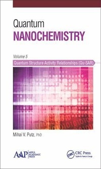 Abbildung von: Quantum Nanochemistry, Volume Five - Apple Academic Press Inc.