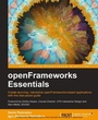 Cover: OpenFrameworks Essentials - Packt Publishing