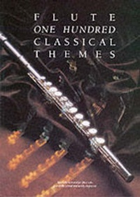 Enlarge image Cover: 100 Classical Themes for Flute - Music Sales Ltd