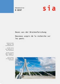 Abbildung von: Neues aus der Brückenforschung / Nouveaux acquis de la recherche sur les ponts - SIA Schweizerischer Ingenieur- u. Architektenverein