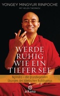 Cover: Werde ruhig wie ein tiefer See - Arkana