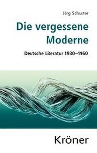 Enlarge image Cover: Die vergessene Moderne - Alfred Kröner Verlag