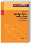 Cover: Sozialgeschichte der Erziehung - wbg Academic in Herder