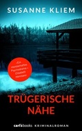 Cover: Tr&uuml;gerische N&auml;he - carl's books