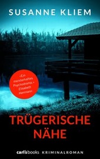 Abbildung von: Trügerische Nähe - carl's books