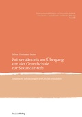 Cover: Zeitverst&auml;ndnis am &Uuml;bergang von der Grundschule zur Sekundarstufe - Studien Verlag