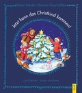 Cover: Jetzt kann das Christkind kommen! - G&G Verlag, Kinder- und Jugendbuch