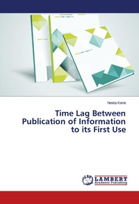 Abbildung von: Time Lag Between Publication of Information to its First Use - LAP Lambert Academic Publishing