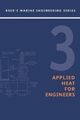 Cover: Reeds: Applied Heat for Marine Engineers - Thomas Reed Publications