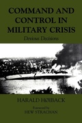 Cover: Command and Control in Military Crisis - Routledge