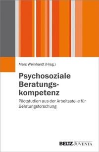 Abbildung von: Psychosoziale Beratungskompetenz - Juventa Verlag GmbH