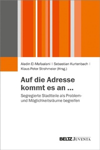Abbildung von: Auf die Adresse kommt es an ... - Juventa Verlag GmbH