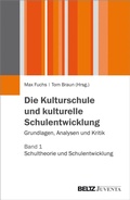 Cover: Die Kulturschule und kulturelle Schulentwicklung - Beltz eBook
