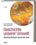 Cover: Geschichte unserer Umwelt - Theiss in Herder