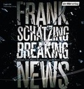 Cover: Breaking News - Der H&ouml;rverlag