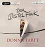 Cover: Der Distelfink - Der Hörverlag