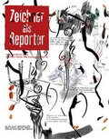 Cover: Zeichner als Reporter - Christoph Merian Verlag
