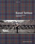 Cover: Basel Tattoo - Christoph Merian Verlag