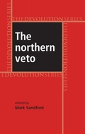 Cover: The Northern Veto - Manchester University Press