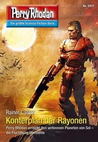 Enlarge image Cover: Perry Rhodan 2817: Konterplan der Rayonen (Heftroman) - PERRY RHODAN digital