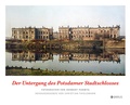 Cover: Der Untergang des Potsdamer Stadtschlosses - Edition Braus