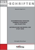 Cover: ZUSAMMENHANG ZWISCHEN KRIMINALIT&Auml;TSFURCHT UND RAUMTYPEN - TU-MV Media Verlag
