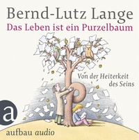 Enlarge image Cover: Das Leben ist ein Purzelbaum - Aufbau audio