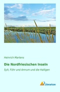 Cover: Die Nordfriesischen Inseln - Literaricon Verlag