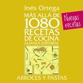 Cover: M&aacute;s all&aacute; de 1080 recetas de cocina : arroces y pastas - Alianza Editorial