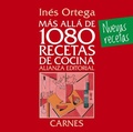 Cover: M&aacute;s all&aacute; de 1080 recetas de cocina : carnes - Alianza Editorial