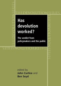 Enlarge image Cover: Has Devolution Worked? - Manchester University Press