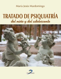 Abbildung von: Tratado de psiquiatría del niño y del adolescente - Ediciones Díaz de Santos, S.A.