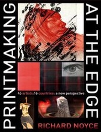 Enlarge image Cover: Printmaking at the Edge - A & C Black Publishers Ltd