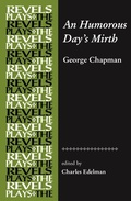 Cover: An Humorous Day's Mirth - Manchester University Press