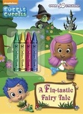 Cover: A Fin-Tastic Fairy Tale (Bubble Guppies) - Random House Inc
