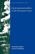 Cover: Environmental Politics in the European Union - Manchester University Press