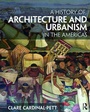 Bild: A History of Architecture and Urbanism in the Americas - Routledge