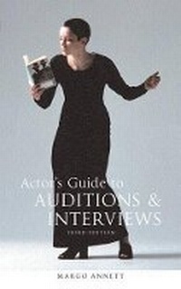 Abbildung von: Actor's Guide to Auditions and Interviews - Methuen Drama