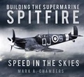 Cover: Building the Supermarine Spitfire - The History Press Ltd